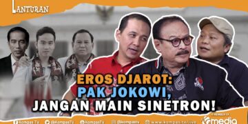 EROS DJAROT: JOKOWI, SEN KIRI BELOK KANAN