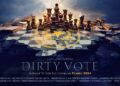 DIRTY VOTE (FILM DOKUMENTER)
