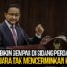 PIDATO ANIES DI SIDANG PERDANA MAHKAMAH KONSTITUSI 2024