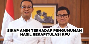 SIKAP RESMI AMIN TERHADAP HASIL & PELAKSANAAN PILPRES 2024