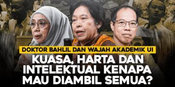 KASUS DOKTOR BAHLIL DAN WAJAH AKADEMIK UNIVERSITAS INDONESIA