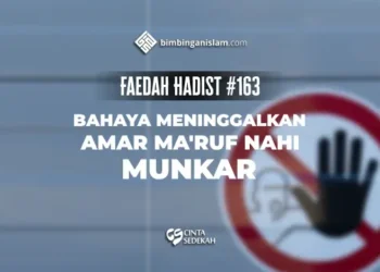 AKIBAT MENINGGALKAN AMAR MAKRUF NAHI MUNGKAR